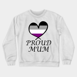 Proud Mum LGBT Gay Pride Month Asexual Flag Crewneck Sweatshirt